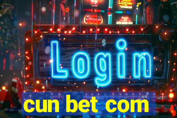 cun bet com